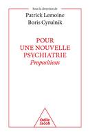 Pour une nouvelle psychiatrie