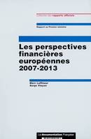 Les perspectives financières européennes 2007-2013