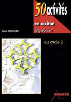 50 activités en occitan languedocien, Au cycle 2