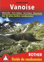 VANOISE 52 plus belles randonnees