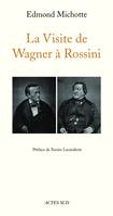 La Visite de Wagner à Rossini