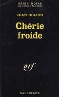 Chérie froide