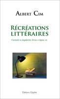 Récréations littéraires, Curiosités et singularités, bévues et lapsus, etc.