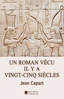 Un roman vécu il y a vingt-cinq siècles