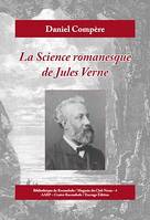 La science romanesque de Jules Verne, Étude d'un genre littéraire
