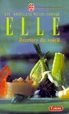 Les nouvelles fiches-cuisine "ELLE"., Recettes du soleil