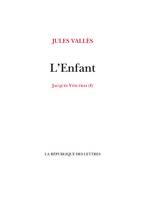 L'Enfant, Jacques Vingtras (1)