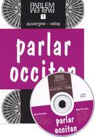 PARLAR OCCITAN AUVERGNE VELAY AVEC 2 CD