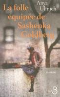 La folle équipée de Sashenka Goldberg