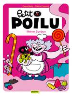 4, Petit Poilu - Tome 4 - Mémé Bonbon