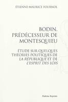 BODIN, PREDECESSEUR DE MONTESQUIEU. (1896)