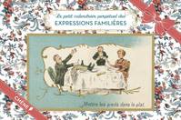 Le petit calendrier perpétuel des expressions familières