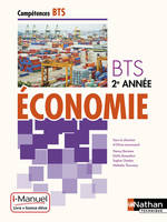 Économie BTS 2e année Compétences BTS i-Manuel bi-média