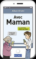 Avec Maman