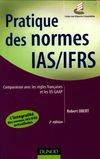 Pratique des normes IAS/IFRS, comparaison avec les règles françaises et les US GAAP