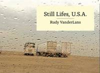 Rudy Vanderlans Still Lifes, U.S.A. /anglais