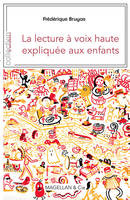 La lecture à voix haute expliquée aux enfants