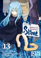 Moi, quand je me réincarne en Slime - tome 13