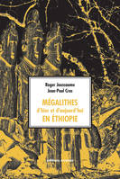 Mégalithes d'hier et d'aujourd'hui en Éthiopie