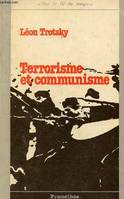 Terrorisme et communisme - Collection Sur le fil du temps.