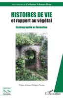 Histoires de vie et rapport au végétal, Écobiographie en formation