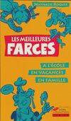 Les meilleures farces à l'école, en vacances, en famille