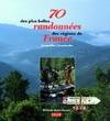 70 des plus belles randonnées des régions de France