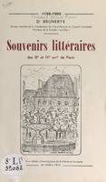 Souvenirs littéraires des IIIe et IVe arrondissements de Paris, 1150-1905, Suivis d'un tableau chronologique de la littérature française de 1498 à 1876