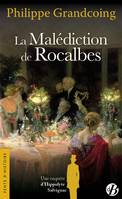 La Malédiction de Rocalbes, Une enquête d'Hippolyte Salvignac