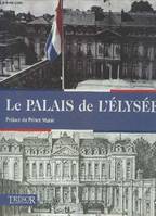 PALAIS DE L'ELYSEE (LE)
