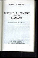 Lettres à l'amant Suivi de L'Amant