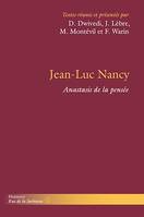 Jean-Luc Nancy, Anastasis de la pensée