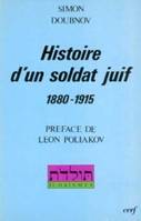 Histoire d'un soldat juif (1881-1915), 1881-1915