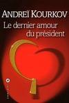 Le dernier amour du président