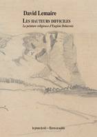 Les hauteurs difficiles, La peinture religieuse d'eugène delacroix