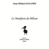 Le manifeste du pélican