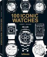 100 Iconic Watches /anglais/allemand