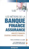 Les métiers de la banque, finance et de l'assurance