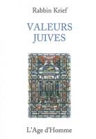 Valeurs juives - discours, Lausanne, 1997-2006, discours, Lausanne, 1997-2006