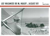 Les Vacances de M.Hulot de Jacques Tati