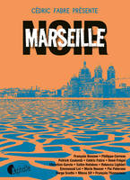 Marseille Noir