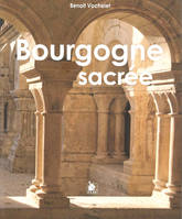 bourgogne sacree