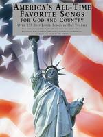 America's All-Time Favorite Songs, for God and Country - Library of Series