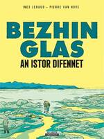 Bezhin glas, An istor difennet