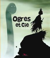 Ogres et cie