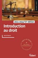 Introduction au droit 2023/2024, Tout le cours et des conseils méthodologiques, à jour des dernières réformes