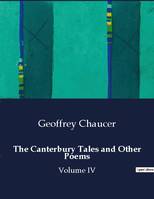 The Canterbury Tales and Other Poems, Volume IV