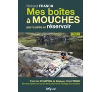 BOITES A MOUCHES (MES) TOME 2  PECHE EN RESERVOIR