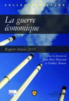 La guerre économique, Rapport Anteios 2010