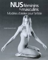 Nus féminins & masculins, modèles d'atelier pour l'artiste